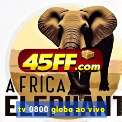 tv 0800 globo ao vivo